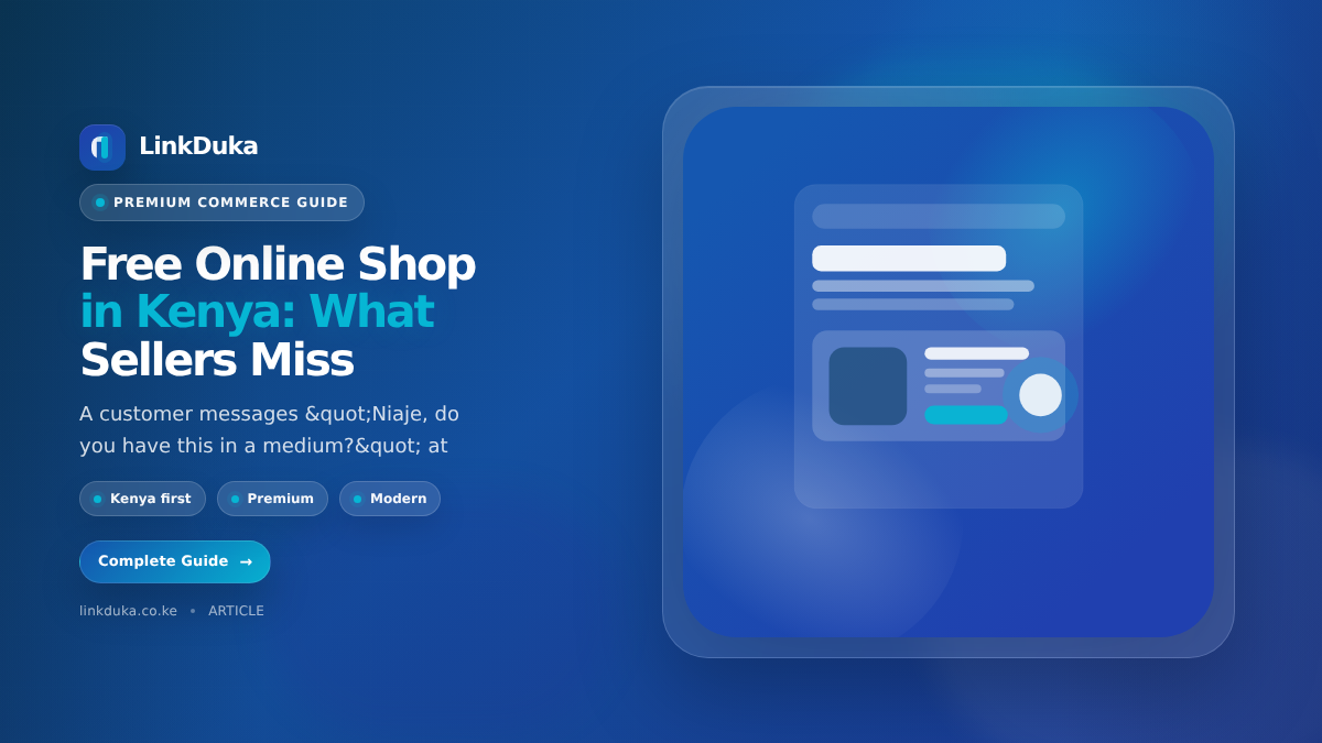 What A Free Online Shop Should Include In Kenya for Kenyan sellers